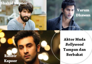 Aktor Mudah Bollywood Tampan dan Berbakat
